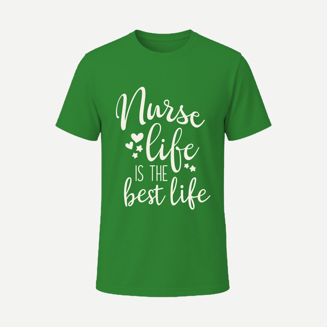Nurse Life Is the Best Life 01 Green