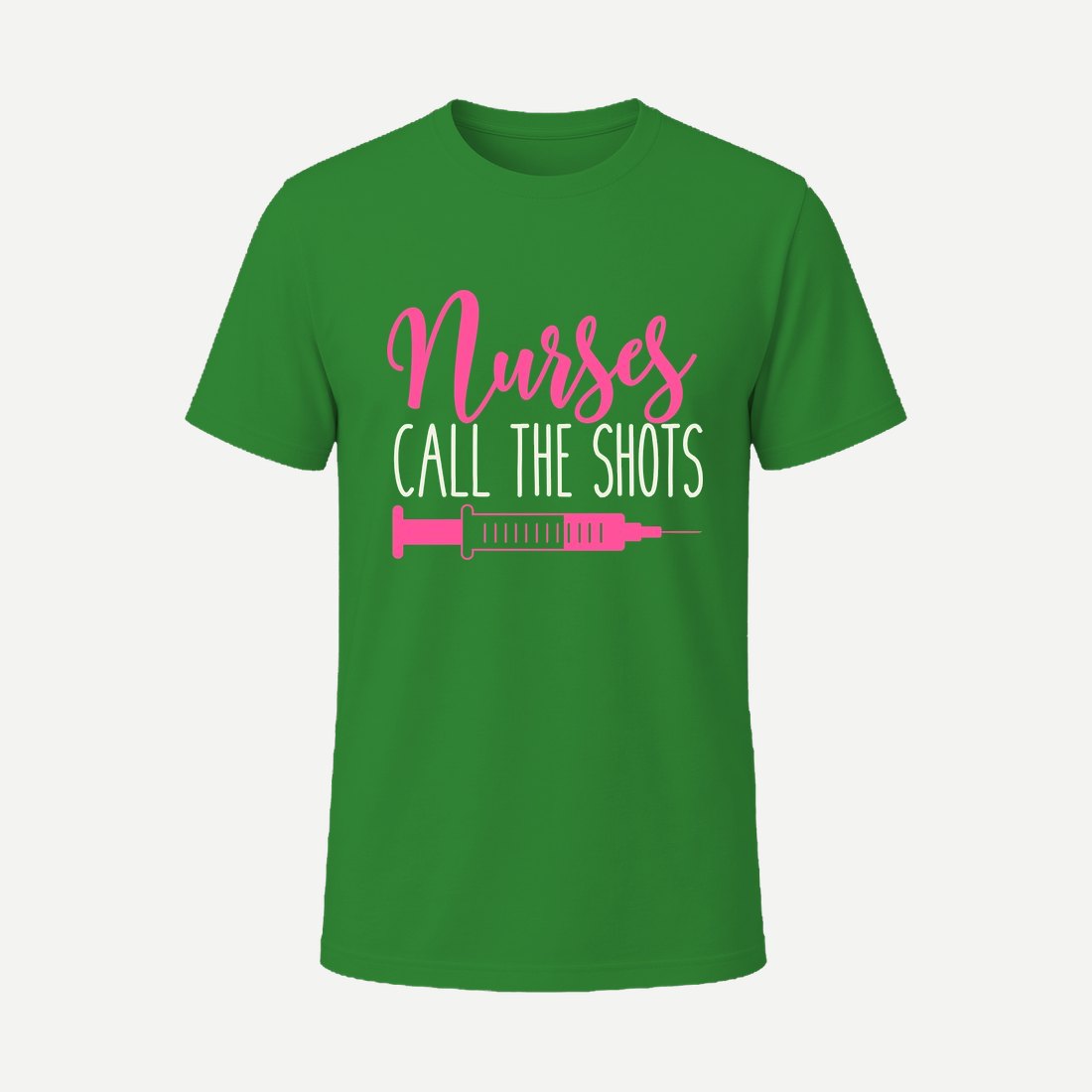 Nurses Call the Shots Green