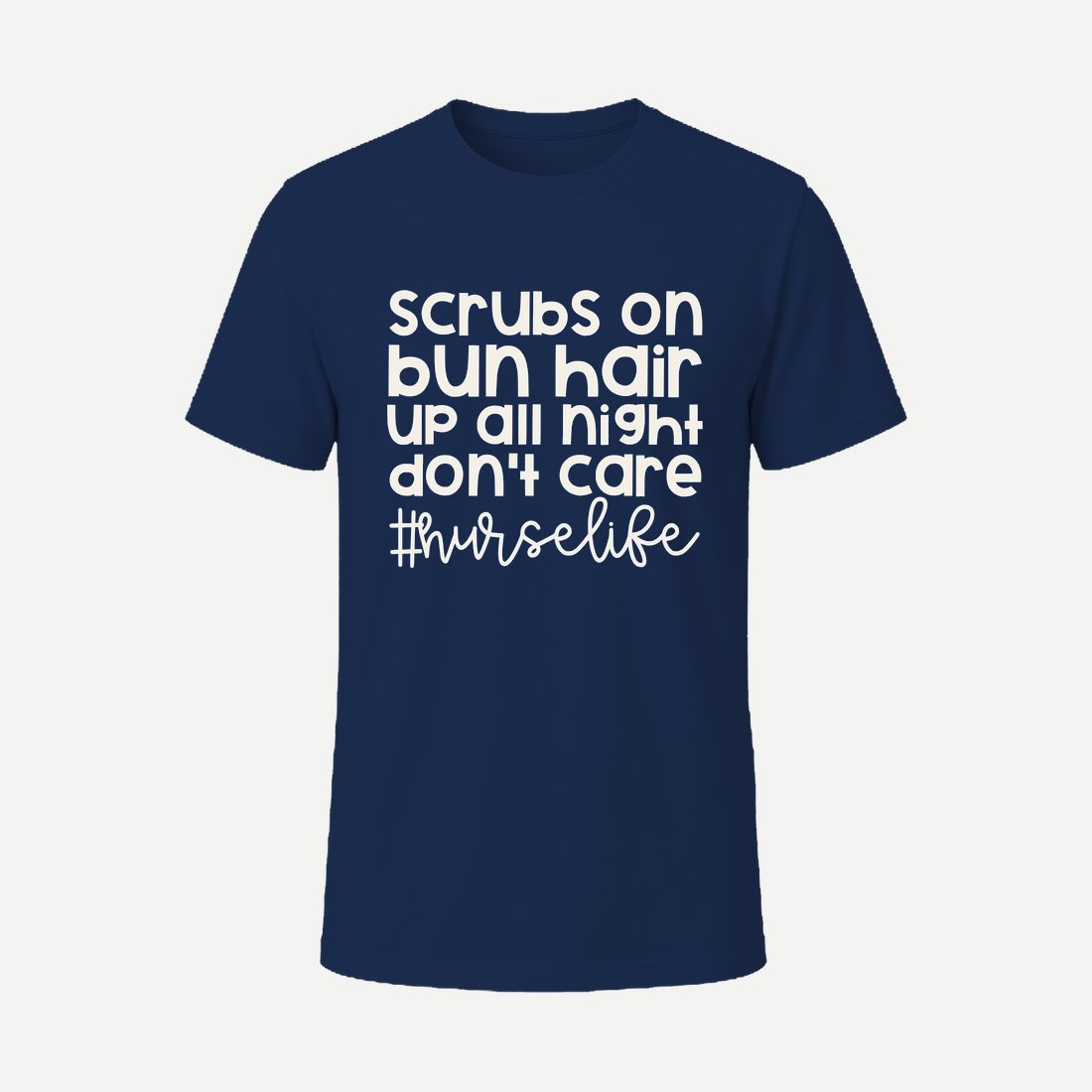 Scrubs on Bun Hair Nurse Life Navy