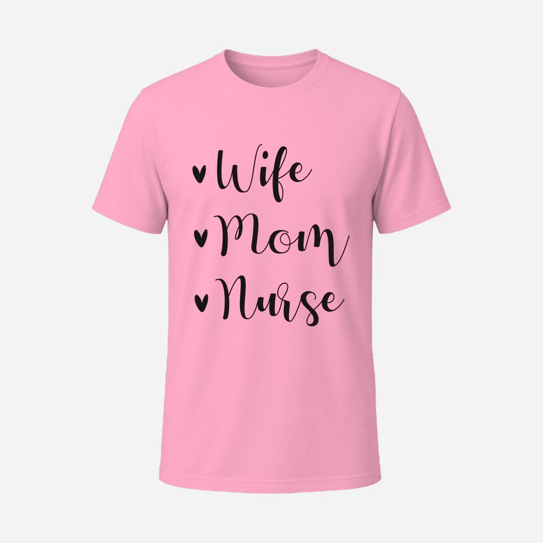 Wife Mom Nurse 01 Pink