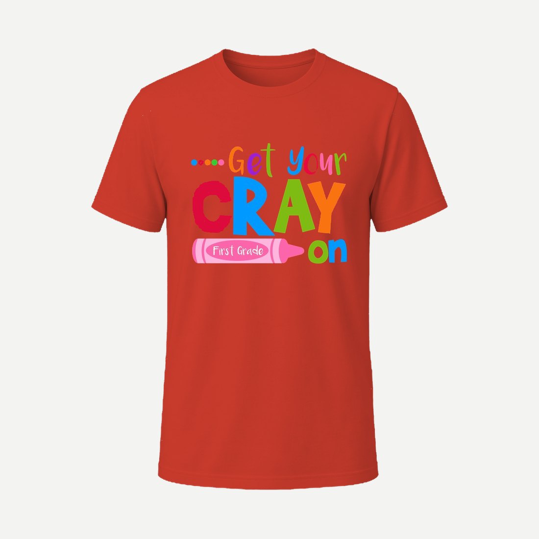 Get Your Cray on First Grade Red