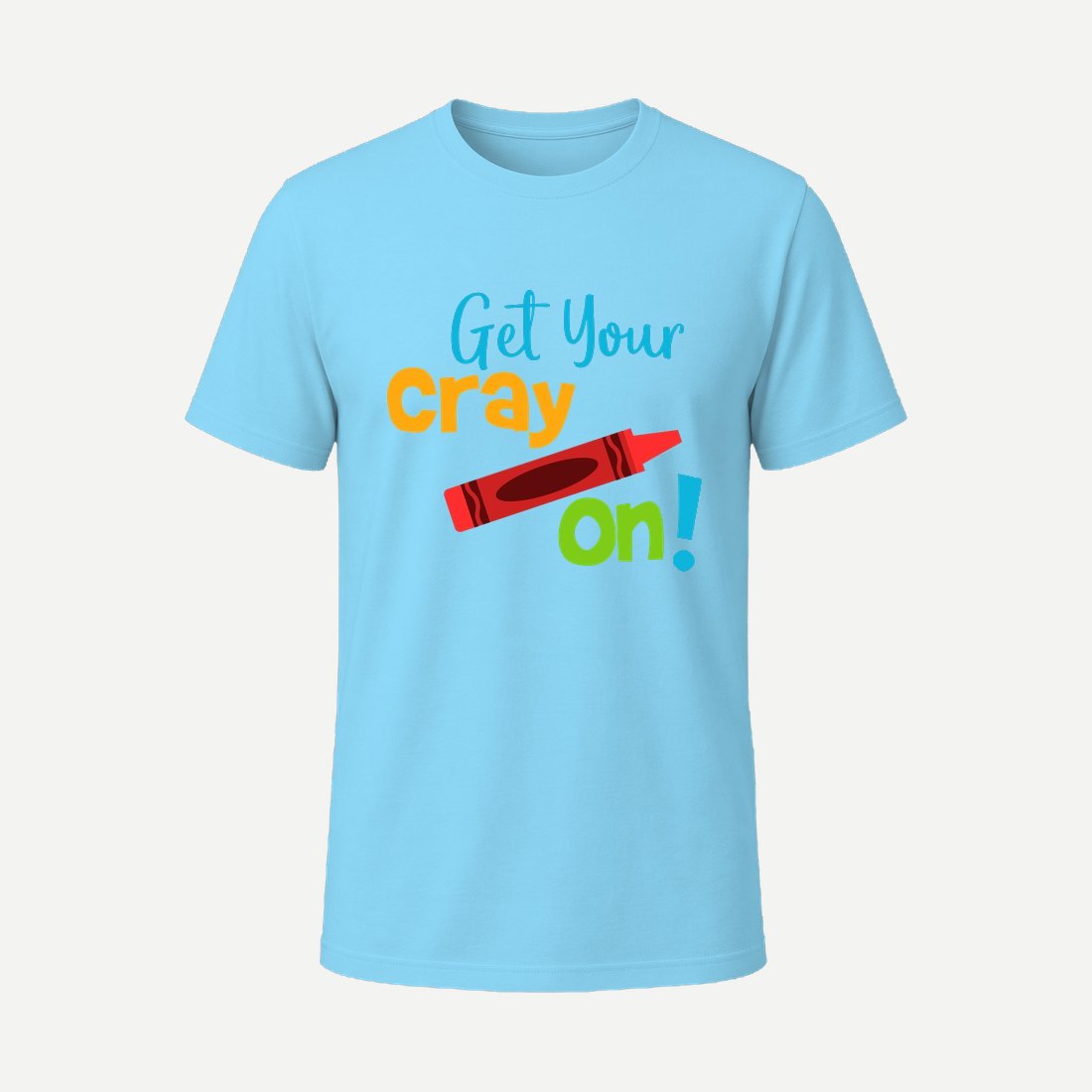 Get Your Cray on Sky Blue