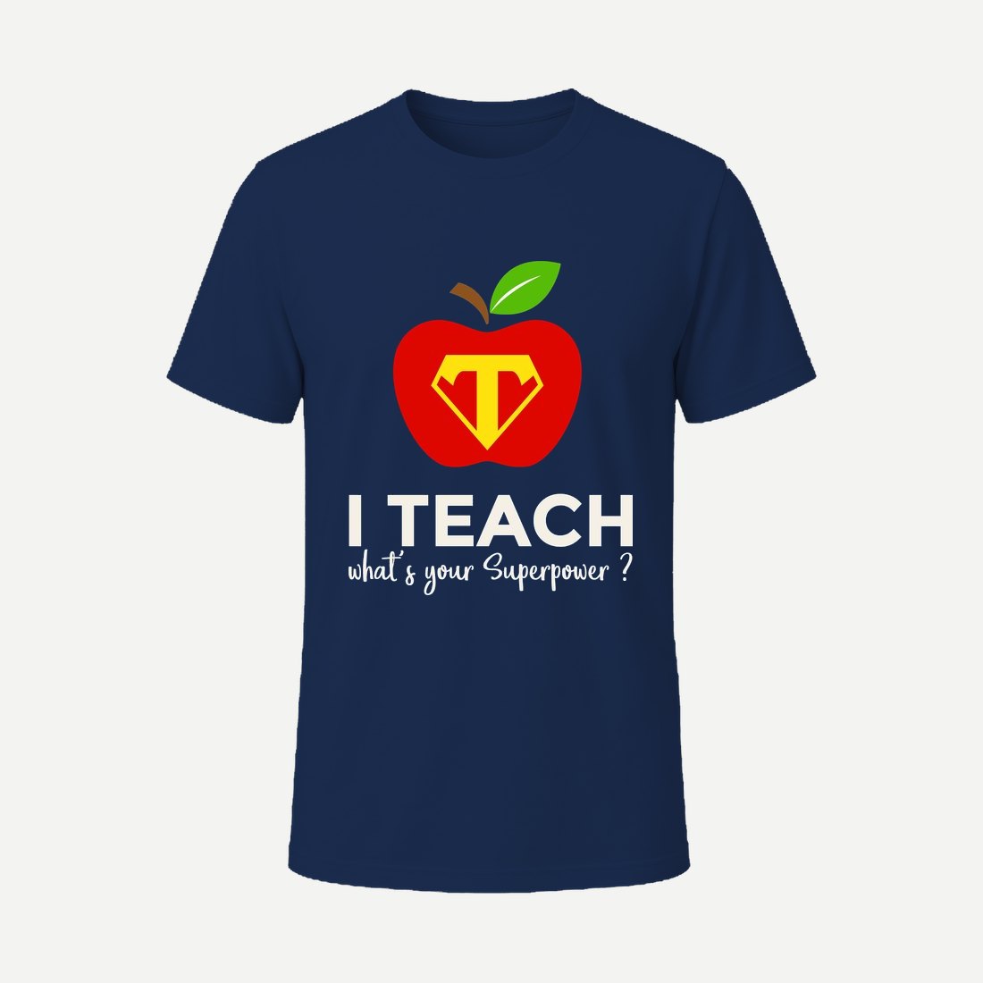 I M a Teacher Whats Your Superpower Navy