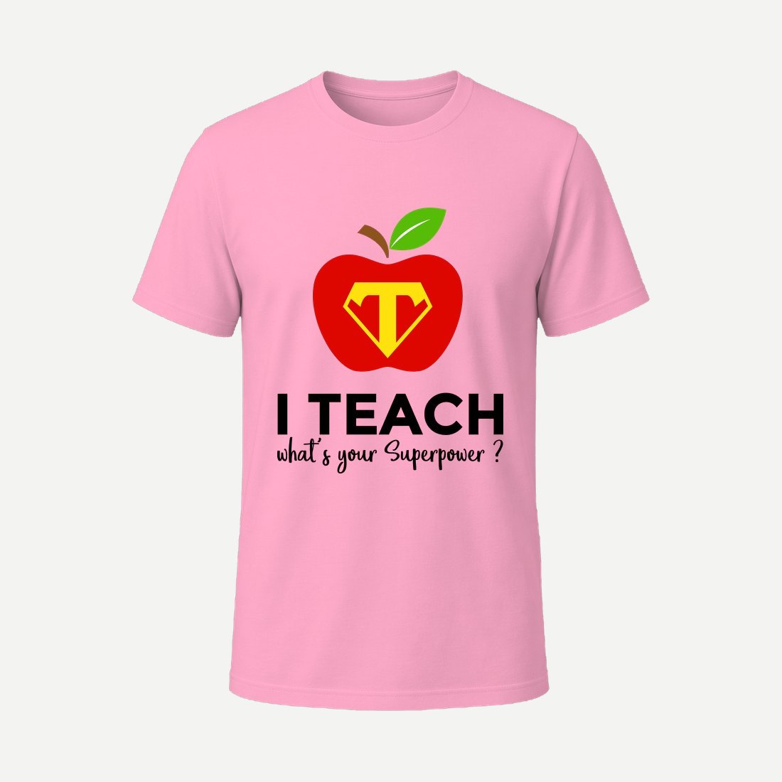 I M a Teacher Whats Your Superpower Pink