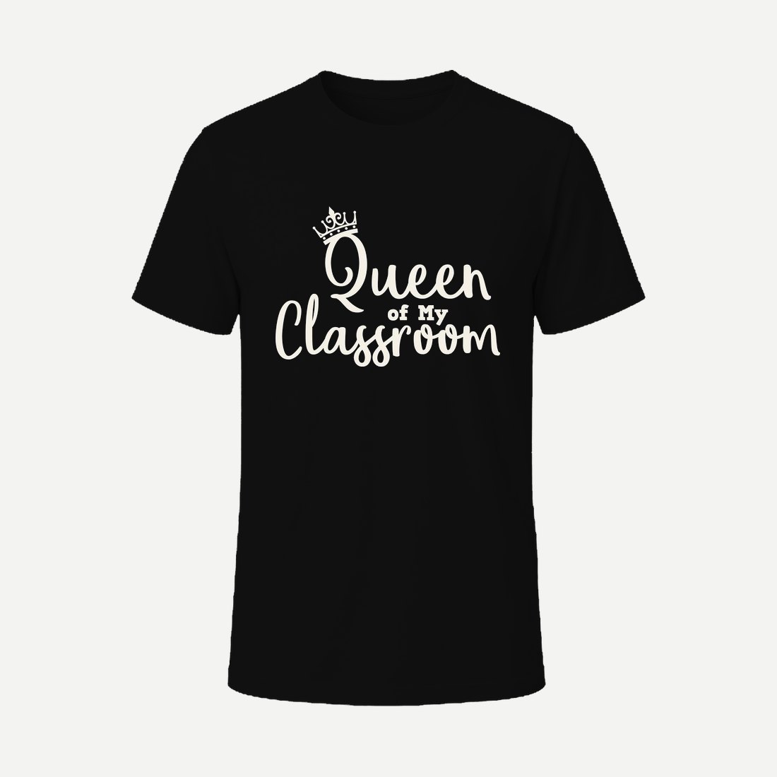 Queen of My Classroom