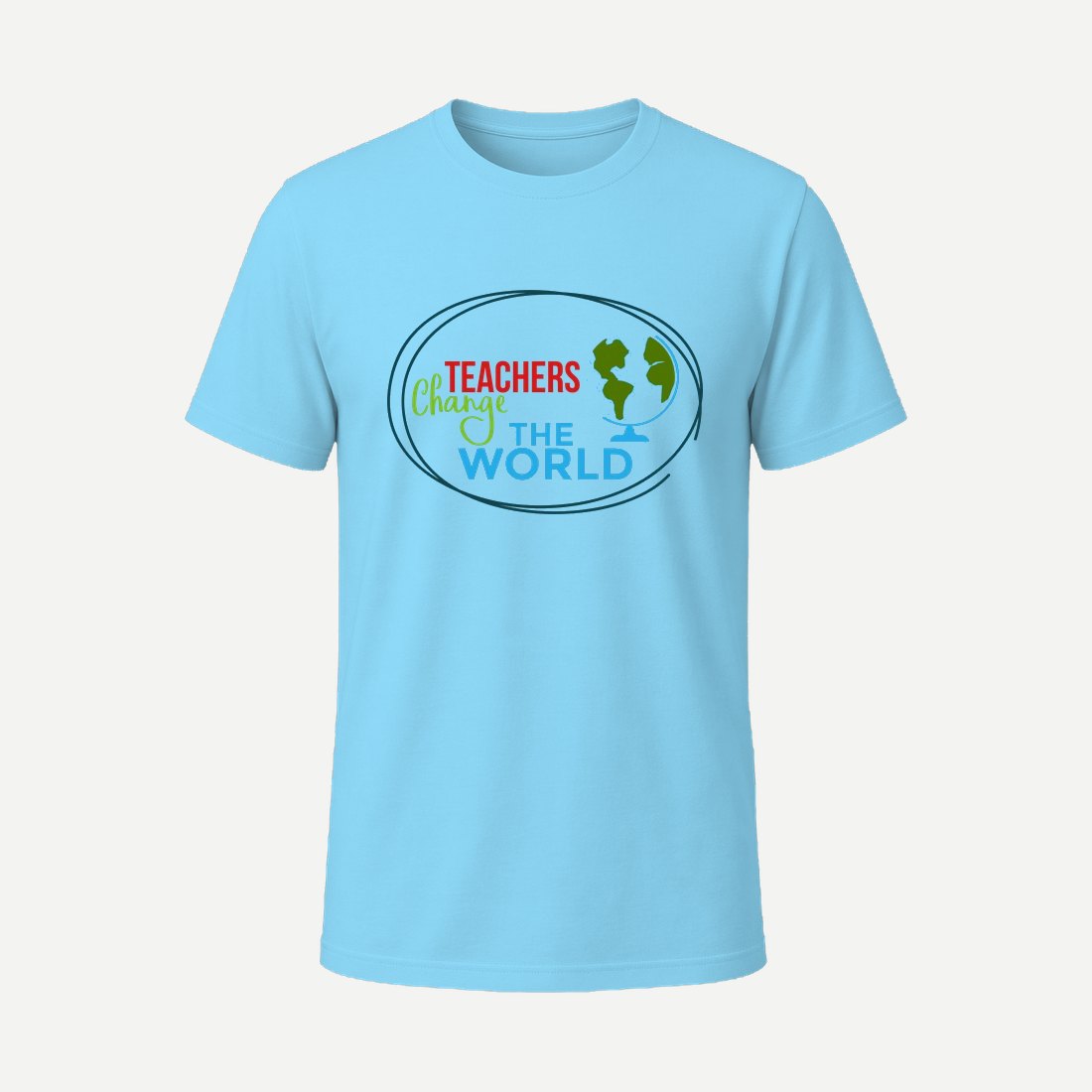 Teachers Change the World Sky Blue